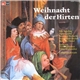 Various - Weihnacht Der Hirten